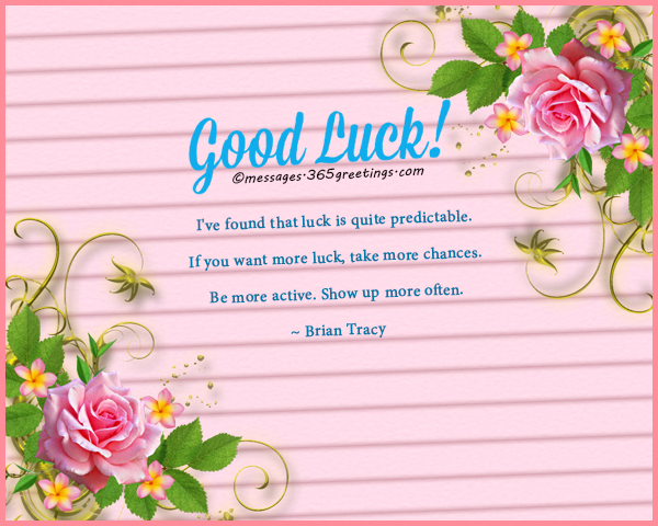 Good Luck Messages Wishes And Good Luck Quotes