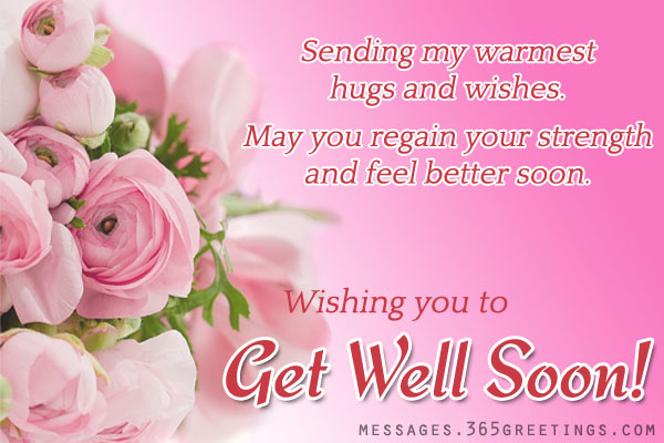 Get Well Soon Messages And Get Well Soon Quotes 365greetings