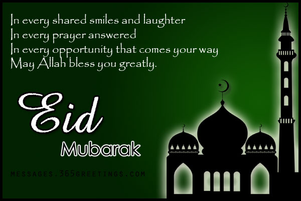 Eid Mubarak Wishes, Greetings and Eid Messages 