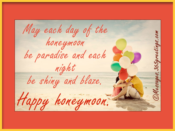 Honeymoon Wishes And Messages - 365greetings.com