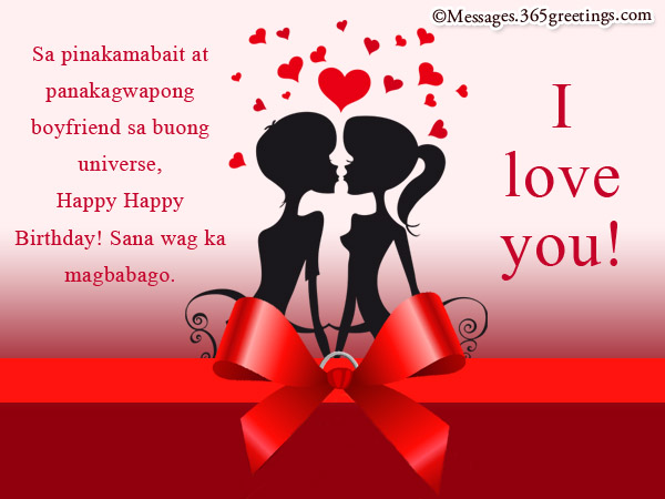 Tagalog Birthday Messages For Boyfriend - 365Greetings.Com