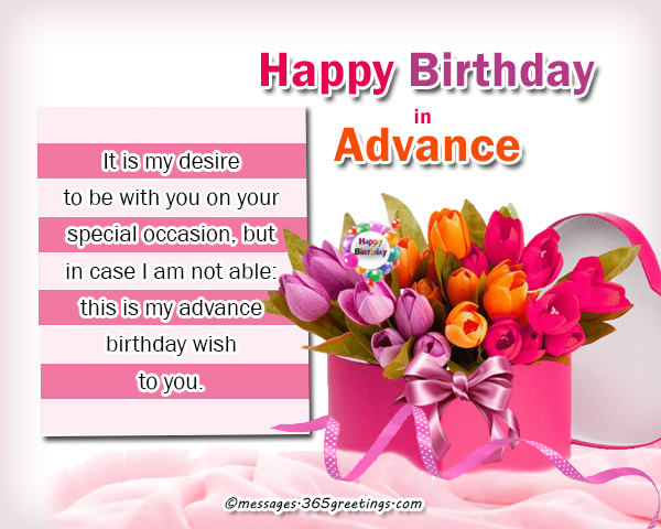 Happy Birthday Wishes In Advance 365greetings Com