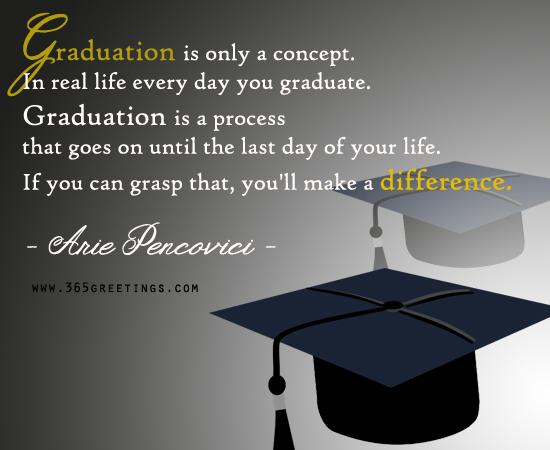 Graduation Quotes 365greetings Com