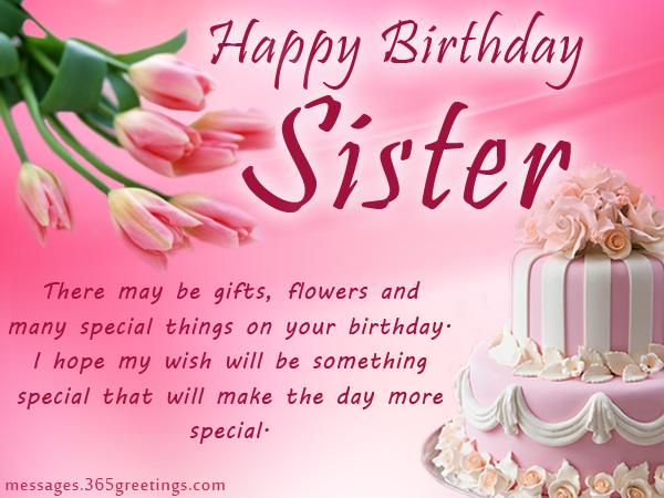 Birthday wishes For Sister, that warm the heart - 365greetings.com